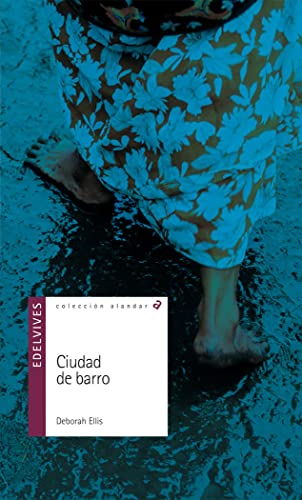 Ciudad de barro (Alandar, Band 120) von Editorial Luis Vives (Edelvives)